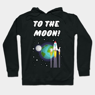 To The Moon! Crypto Hoodie